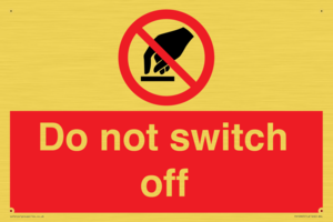 Do not switch off 